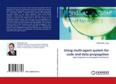 Обложка Using multi-agent system for code and data propagation