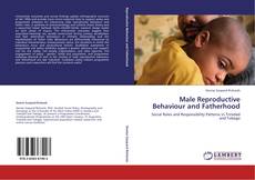 Copertina di Male Reproductive Behaviour and Fatherhood