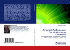 Renewable Technologies: Thermionic Energy Conversion kitap kapağı