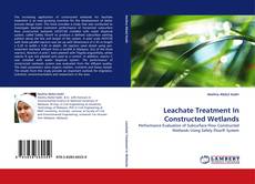Copertina di Leachate Treatment In Constructed Wetlands