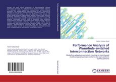 Copertina di Performance Analysis of Wormhole-switched Interconnection Networks