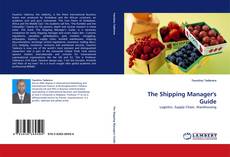 The Shipping Manager''s Guide的封面