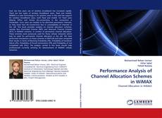 Buchcover von Performance Analysis of Channel Allocation Schemes in WiMAX