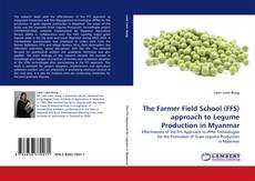 Portada del libro de The Farmer Field School (FFS) approach to Legume Production in Myanmar