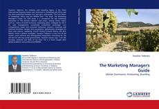 Couverture de The Marketing Manager''s Guide