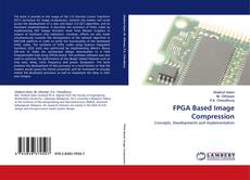 Bookcover of FPGA Based Image Compression