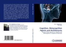 Cognition, Metacognition Agents and Architectures kitap kapağı