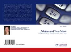 Cellspace and Teen Culture的封面