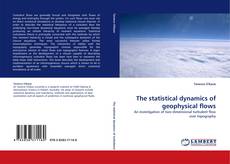 Обложка The statistical dynamics of geophysical flows