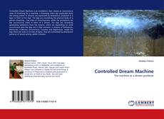 Copertina di Controlled Dream Machine