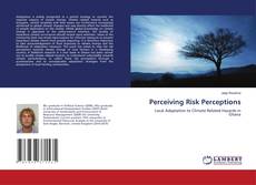 Capa do livro de Perceiving Risk Perceptions 