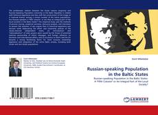 Russian-speaking Population in the Baltic States kitap kapağı