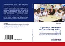 Experiences of Remedial Education in Irish Primary Schools的封面