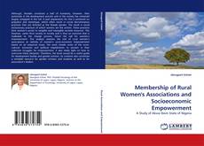 Membership of Rural Women''s Associations and Socioeconomic Empowerment的封面