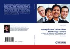 Bookcover of Perceptions of Information Technology in India