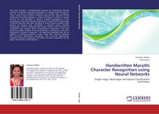 Handwritten Marathi Character Recognition using Neural Networks kitap kapağı