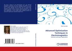 Bookcover of Advanced Optimization Techniques in Electromagnetics