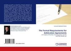The Formal Requirements for Arbitration Agreements的封面