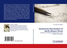 Quaternary Reactivation of North Almora Thrust kitap kapağı