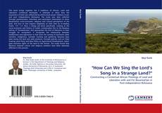 "How Can We Sing the Lord’s Song in a Strange Land?"的封面