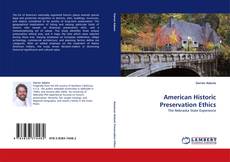 Buchcover von American Historic Preservation Ethics
