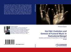 Borítókép a  Hari Bol: Evolution and Genesis of Funeral Music in Postcolonial Bengal - hoz