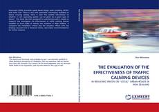 Capa do livro de THE EVALUATION OF THE EFFECTIVENESS OF TRAFFIC CALMING DEVICES 
