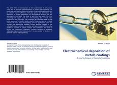 Обложка Electrochemical deposition of metals coatings