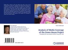 Couverture de Analysis of Media Coverage of the Green House Project