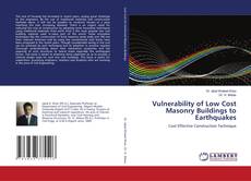 Copertina di Vulnerability of Low Cost Masonry Buildings to Earthquakes