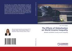 Buchcover von The Effects of Globalization on World Income Inequality