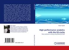 High performance analytics with the R3-cache kitap kapağı