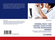Capa do livro de CEREBRAL PALSY: CASE CONTROL STUDY OF RISK FACTORS (OHANGWENA NAMIBIA) 