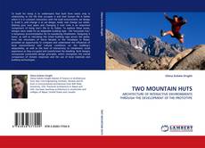 TWO MOUNTAIN HUTS的封面