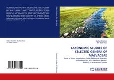 Buchcover von TAXONOMIC STUDIES OF SELECTED GENERA OF MALVACEAE