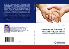 Bookcover of Economic Performance of Pistachio Industry in Iran