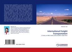 Copertina di International Freight Transportation