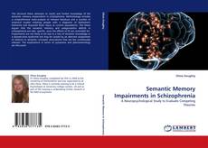 Semantic Memory Impairments in Schizophrenia的封面