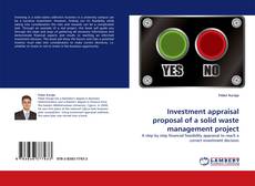 Buchcover von Investment appraisal proposal of a solid waste management project