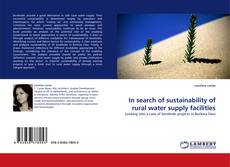 Portada del libro de In search of sustainability of rural water supply facilities