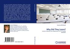 Bookcover of Why Did They Leave?