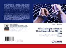 Buchcover von Prisoners' Rights in Malawi Since Independence: 1964 to 2005