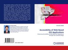 Accessibility of Web Based GIS Applications的封面