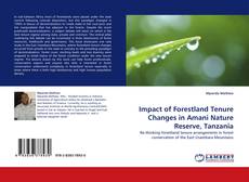 Couverture de Impact of Forestland Tenure Changes in Amani Nature Reserve, Tanzania