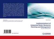 Copertina di Implementations of Integrated Water Resources Planning and Management