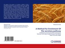 Copertina di A Method For Enrichment Of The secretory pathway
