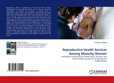 Borítókép a  Reproductive Health Services Among Minority Women - hoz