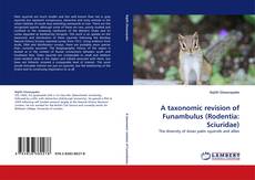 A taxonomic revision of Funambulus (Rodentia: Sciuridae)的封面