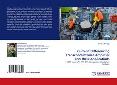 Buchcover von Current Differencing Transconductance Amplifier and their Applications