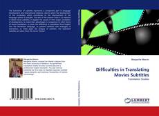 Borítókép a  Difficulties in Translating Movies Subtitles - hoz